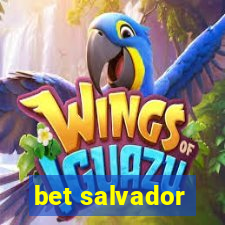 bet salvador